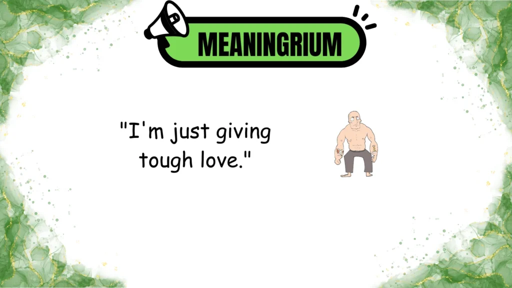 tough love meaning